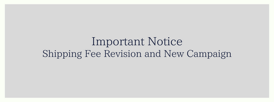 Notice of Shipping Fee Revision and Campaign